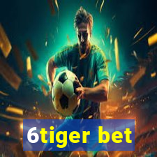 6tiger bet
